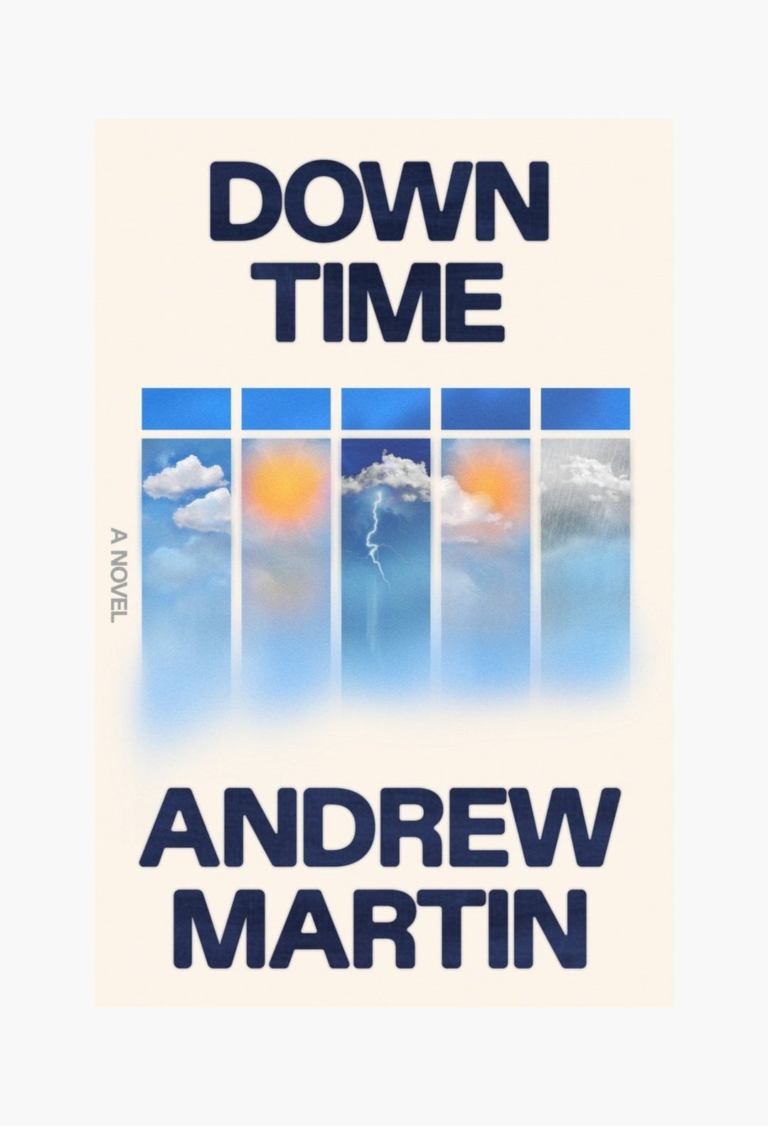 Down Time - A Novel - GLAM MODA