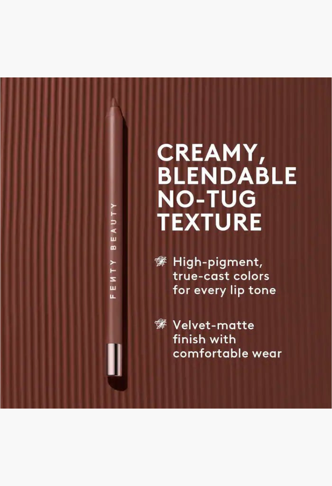 GLAM MODA Fenty Beauty Trace'd Out lip liner in Brown'd Out with creamy, velvet-matte texture on a brown background.